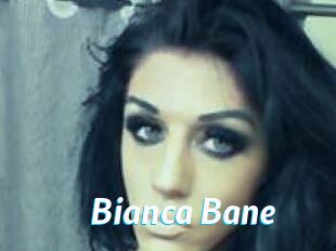 Bianca_Bane