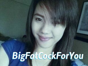 BigFatCockForYou