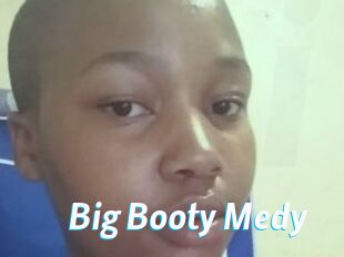 Big_Booty_Medy J Mine