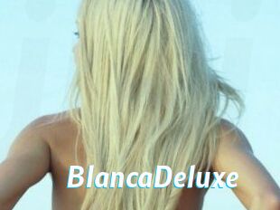 Blanca_Deluxe J Mine
