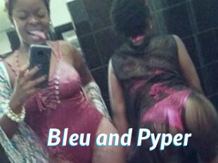 Bleu_and_Pyper