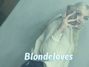 Blondeloves