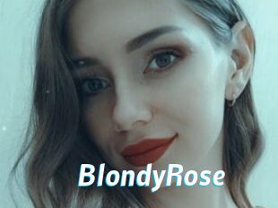 BlondyRose