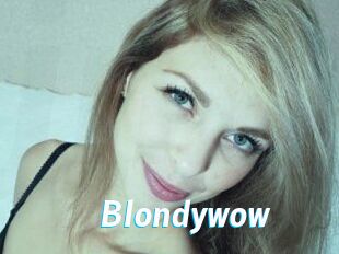 Blondywow
