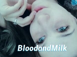BloodandMilk
