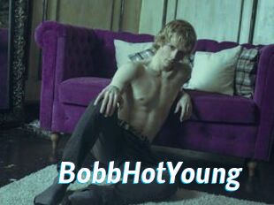 BobbHotYoung