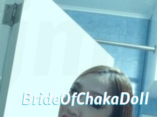 BrideOfChakaDoll