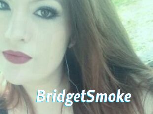 BridgetSmoke