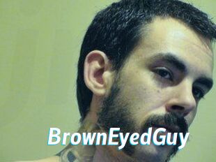 BrownEyedGuy