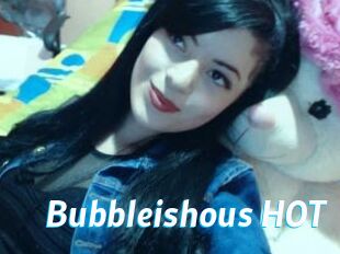 Bubbleishous_HOT