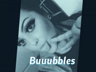 Buuubbles