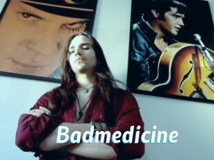 Badmedicine