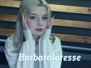 Barbaratoresse