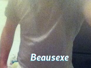 Beausexe