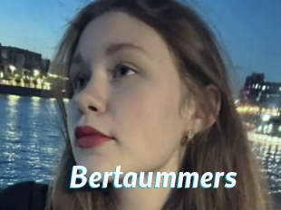 Bertaummers