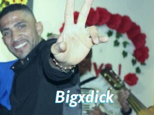 Bigxdick