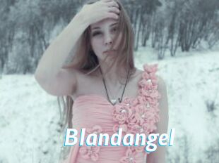 Blandangel