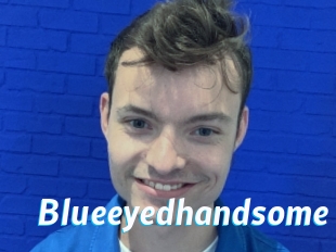 Blueeyedhandsome