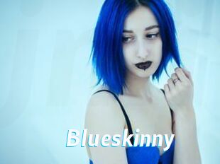 Blueskinny