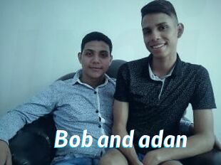 Bob_and_adan
