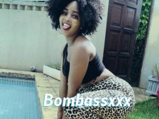 Bombassxxx