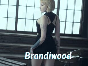 Brandiwood