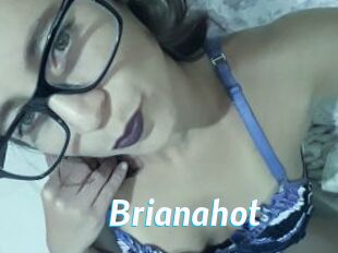 Brianahot