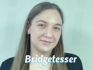 Bridgetesser