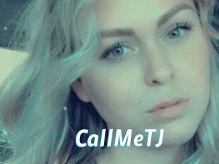 CallMeTJ