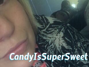 CandyIsSuperSweet