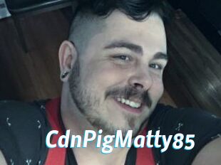 CdnPigMatty85
