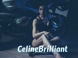 CelineBrilliant