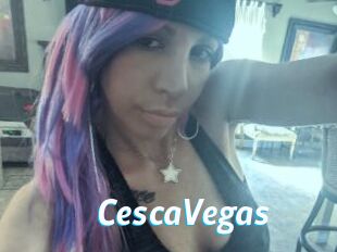CescaVegas