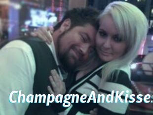 ChampagneAndKisses