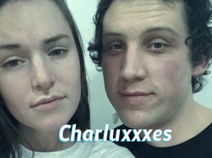 Charluxxxes