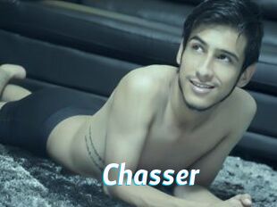 Chasser