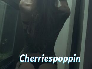 Cherriespoppin