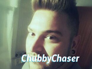 ChubbyChaser