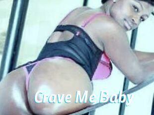 Crave_Me_Baby