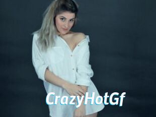 CrazyHotGf