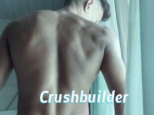 Crushbuilder