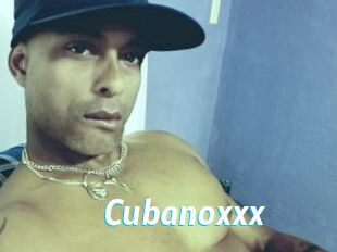 Cubanoxxx