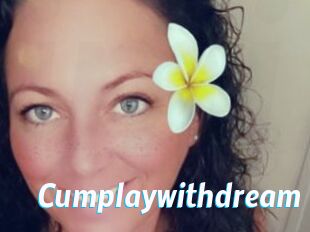 Cumplaywithdream