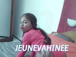 JEUNEVAHINEE