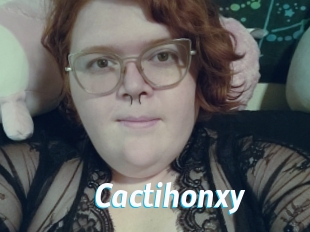 Cactihonxy