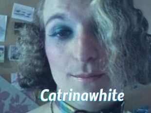Catrinawhite