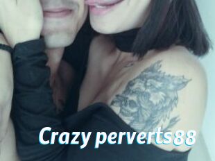 Crazy_perverts88