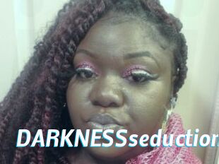 DARKNESSseduction