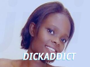 DICKADDICT