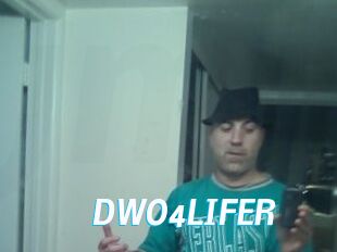 DWO4LIFER